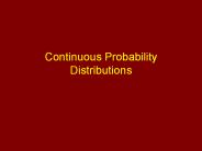 Continuous Probability Distributions