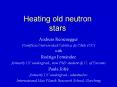 Heating old neutron stars PowerPoint PPT Presentation