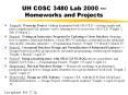 UH COSC 3480 Lab 2000 --- Homeworks and Projects PowerPoint PPT Presentation