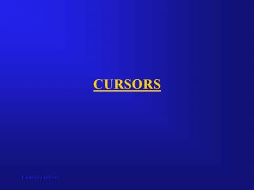 CURSORS