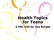 Health Topics for Teens