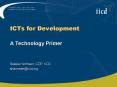 ICTs for Development PowerPoint PPT Presentation