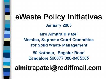 eWaste Policy Initiatives