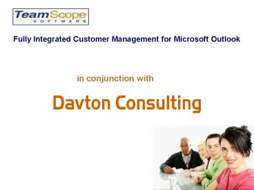 Fully Integrated Customer Management for Microsoft Outlook