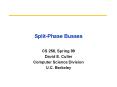 Split-Phase Busses PowerPoint PPT Presentation
