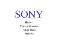 SONY PowerPoint PPT Presentation