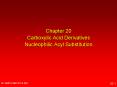 Chapter 20 Carboxylic Acid Derivatives Nucleophilic Acyl Substitution PowerPoint PPT Presentation