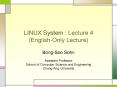 LINUX System : Lecture 4 (English-Only Lecture) PowerPoint PPT Presentation