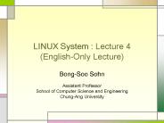 LINUX System : Lecture 4 (English-Only Lecture)