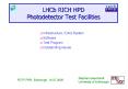 LHCb RICH HPD Photodetector Test Facilities PowerPoint PPT Presentation