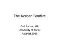 The Korean Conflict PowerPoint PPT Presentation