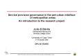 Service provision governance in the periurban interface of metropolitan areas: PowerPoint PPT Presentation