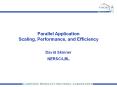 Parallel Application Scaling, Performance, and Efficiency PowerPoint PPT Presentation