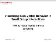 Visualizing%20Non-Verbal%20Behavior%20in%20Small%20Group%20Interactions