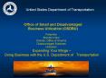Office of Small and Disadvantaged Business Utilization OSDBU PowerPoint PPT Presentation