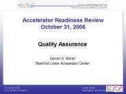 Accelerator Readiness Review October 31, 2006