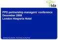 PPD partnership managers conference December 2008 London Hesperia Hotel PowerPoint PPT Presentation