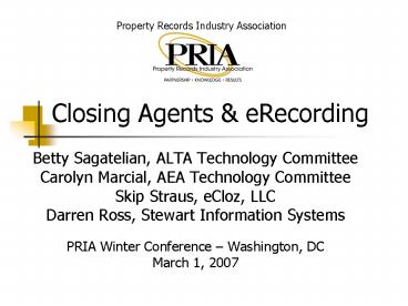 Closing Agents