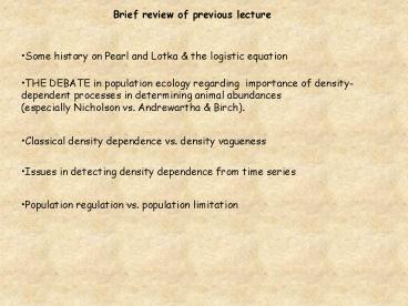 Brief review of previous lecture