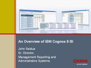 An Overview of IBM Cognos 8 BI