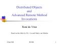 Distributed Objects and Advanced Remote Method Invocations PowerPoint PPT Presentation
