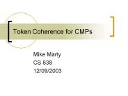 Token Coherence for CMPs