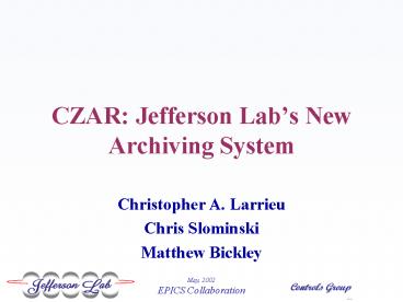 CZAR: Jefferson Lab