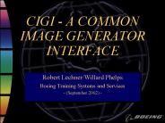 CIGI - A COMMON IMAGE GENERATOR INTERFACE
