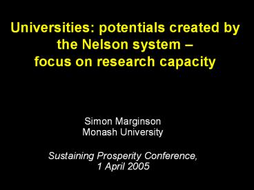 Universities: potentials created by the Nelson system 