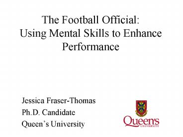 The Football Official: Using Mental Skills to Enhance Performance