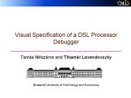 Visual Specification of a DSL Processor Debugger