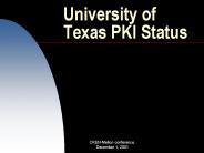 University of Texas PKI Status