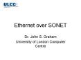 Ethernet over SONET PowerPoint PPT Presentation