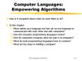 Computer Languages: Empowering Algorithms PowerPoint PPT Presentation