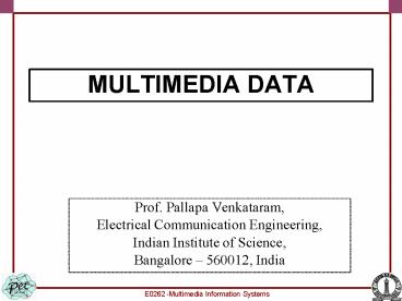 Prof. Pallapa Venkataram,