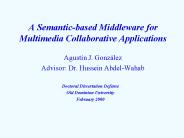 A Semantic-based Middleware for Multimedia Collaborative Applications