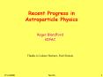 Recent Progress in Astroparticle Physics PowerPoint PPT Presentation