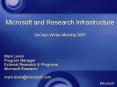 Microsoft and Research Infrastructure DaCapo Winter Meeting 2007 PowerPoint PPT Presentation