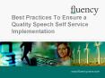 Best Practices To Ensure a Quality Speech Self Service Implementation PowerPoint PPT Presentation
