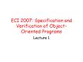 ECI 2007: Specification and Verification of Object-Oriented Programs PowerPoint PPT Presentation