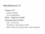 Introduction to X