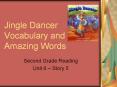 Jingle%20Dancer%20Vocabulary%20and%20Amazing%20Words PowerPoint PPT Presentation