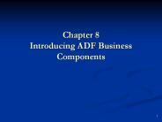 Chapter 8 Introducing ADF Business Components