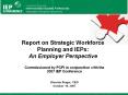Report on Strategic Workforce Planning and IEPs: An Employer Perspective PowerPoint PPT Presentation