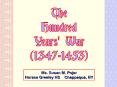 The Hundred Years' War PowerPoint PPT Presentation