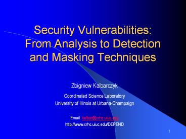 Security Vulnerabilities:  From Analysis to Detection and Masking Techniques