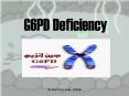 G6PD Deficiency PowerPoint PPT Presentation
