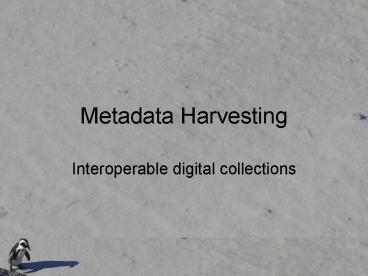 Metadata Harvesting