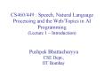 CS460/449 : Speech, Natural Language Processing and the Web/Topics in AI Programming (Lecture 1  PowerPoint PPT Presentation