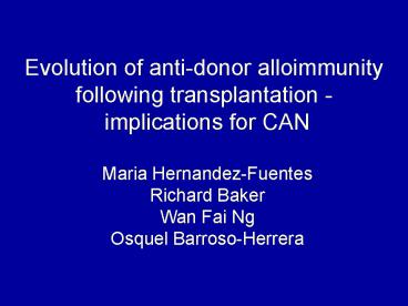 Evolution of antidonor alloimmunity